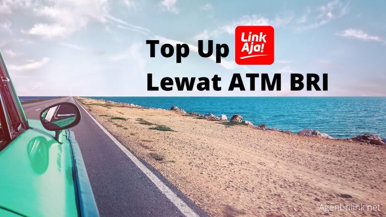 Cara Top Up LinkAja Via ATM BRI