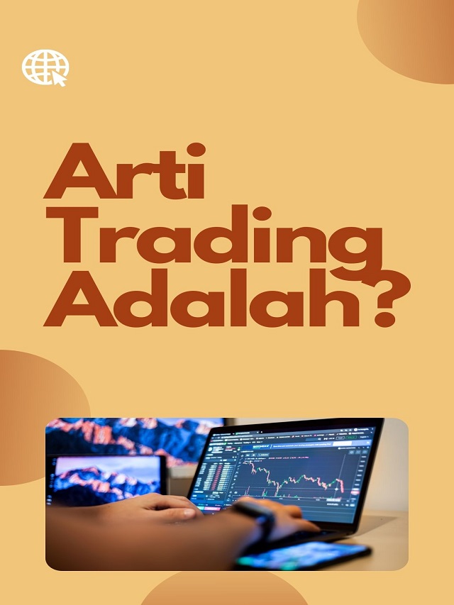 Arti Trading Adalah?