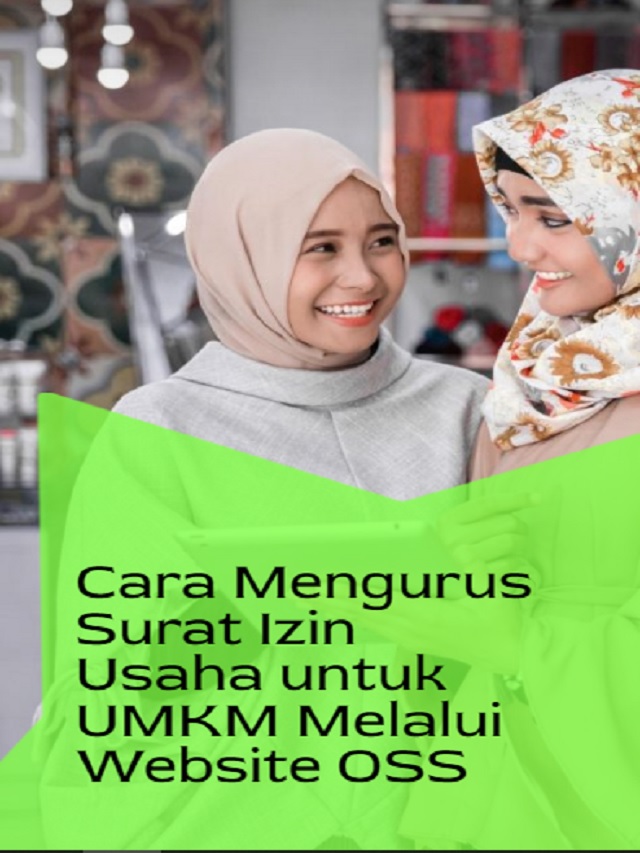 Cara Mengurus Surat Izin Usaha untuk UMKM Melalui Website OSS