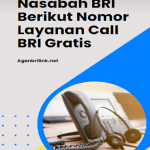 Nasabah BRI Berikut Nomor Layanan Call BRI Gratis Poster