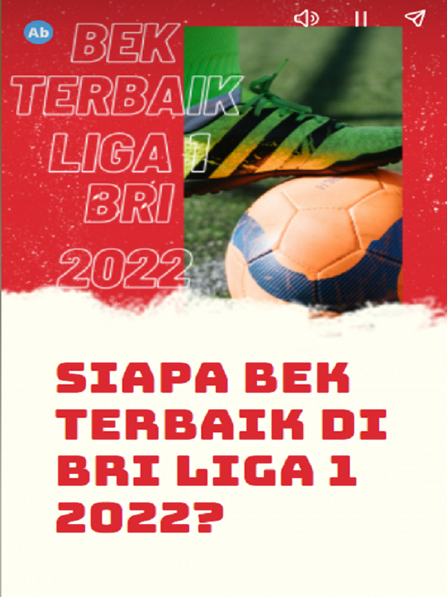 Siapa Bek Terbaik di BRI Liga 1 2022?