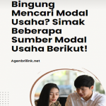Bingung Mencari Modal Usaha Simak Beberapa Sumber Modal Usaha Berikut! Poster