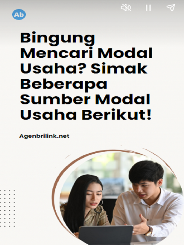 Cari Modal Usaha? Simak Sumber Modal Usaha ini!