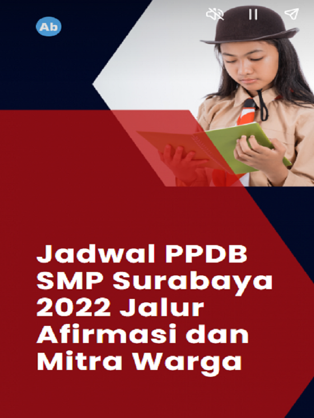 Jadwal PPDB SMP Surabaya 2022 Jalur Afirmasi dan Mitra Warga Poster