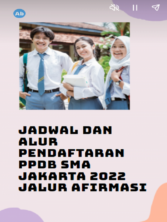 Jadwal dan Alur Pendaftaran PPDB SMA Jakarta 2022 Jalur Afirmasi Poster