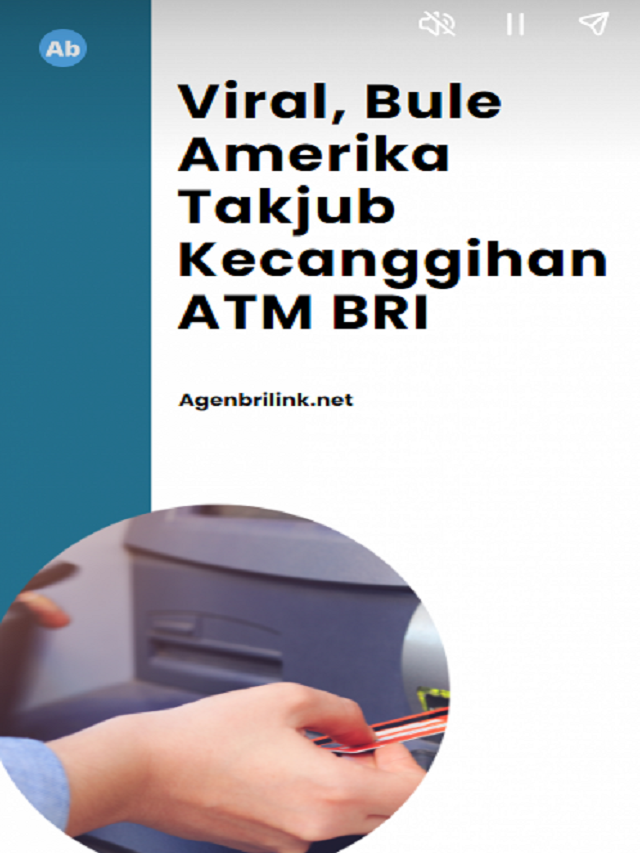 Viral, Bule Amerika Takjub Kecanggihan ATM BRI Poster