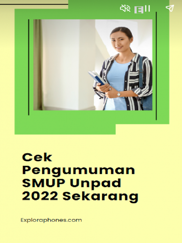 Cek Pengumuman SMUP Unpad 2022 Sekarang Poster