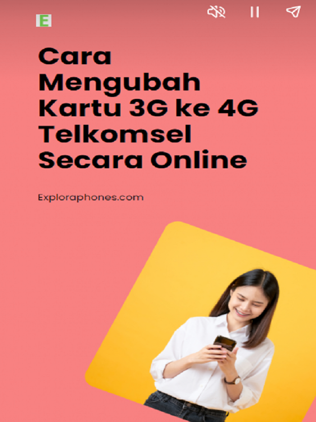 Cara Mengubah Kartu 3G ke 4G Telkomsel Secara Online Poster