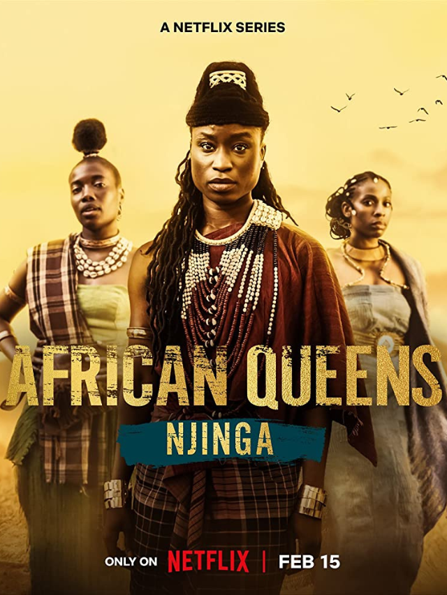 Netflix’s “African Queens Njinga” Review